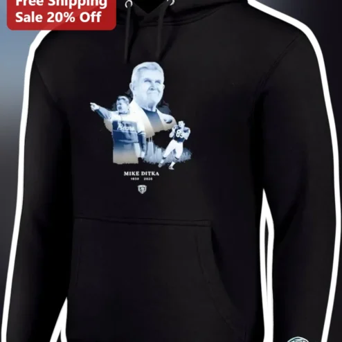 Mike Ditka Forever Hoodie NFL Hall of Famer Chicago Bears Legend Tribute Pullover