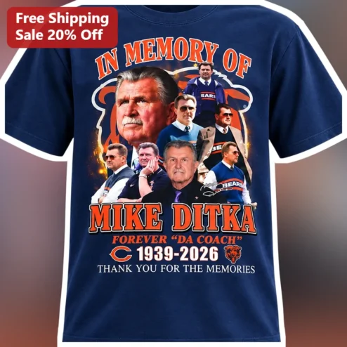 Mike Ditka Memorial Tee In Memory Of Da Coach 1939-2026 Chicago Bears Tribute Shirt