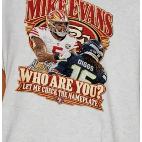 Mike Evans Who Are You Let Me Check The Nameplate Tee NFL Football Fan Gift