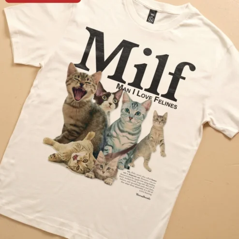 Milf Man I Love Felines Graphic Tee Funny Cat Lover Gift for Him on a hanger, ready to ship from Chicago, Illinois