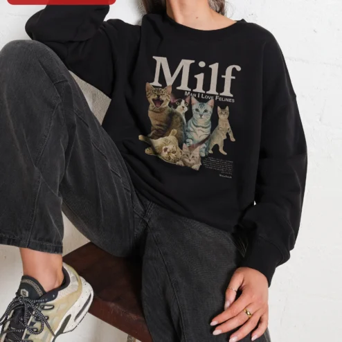 Close-up of Milf Man I Love Felines Sweatshirt Funny Cat Lover Gift Crewneck for streetwear fans in Chicago, Illinois