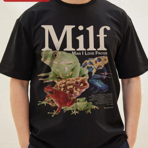 Close-up of Milf Man I Love Frogs Tee Funny Frog Lover Gift Graphic T-Shirt for Men for streetwear fans in Chicago, Illinois