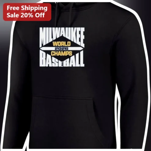Milwaukee Baseball World Champs 2026 Hoodie