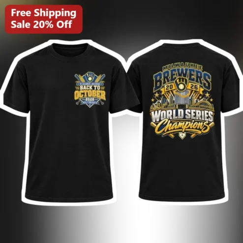 Milwaukee Brewers Back To October World Series Champions Tee