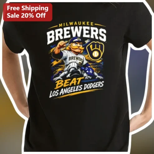 Milwaukee Brewers Beat Los Angeles Dodgers Bernie Brewer Graphic Tee Baseball Fan Gift