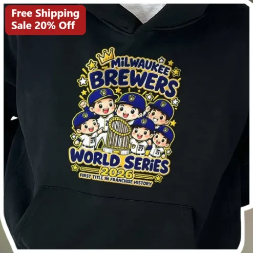 Milwaukee Brewers World Series 2026 First Title In Franchise History Hoodie