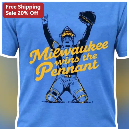 Milwaukee Wins The Pennant Tee William Contreras Celebration Shirt