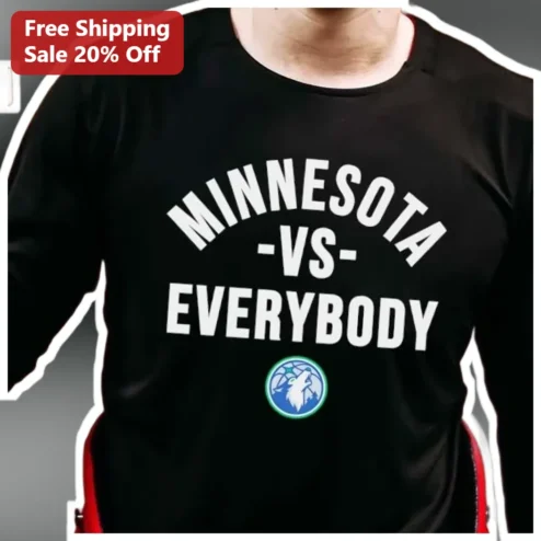 Minnesota vs Everybody Tee Timberwolves Fan Apparel State Pride Gift for Men Women