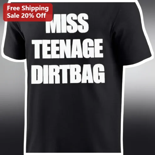 Miss Teenage Dirtbag Tee Wheatus Band Graphic T-Shirt Y2K Rock Nostalgia Gift available at our Chicago, Illinois warehouse