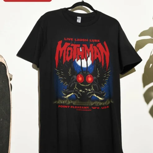 Customer in Chicago, Illinois wearing Mothman Live Laugh Lurk Point Pleasant WV Graphic Tee Cryptid Humor Shirt