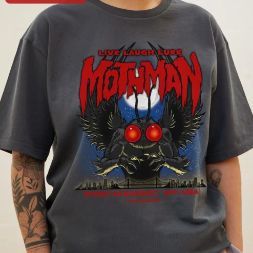 Close-up of Mothman Live Laugh Lurk Point Pleasant WV Graphic Tee Cryptid Humor Shirt for streetwear fans in Chicago, Illinois