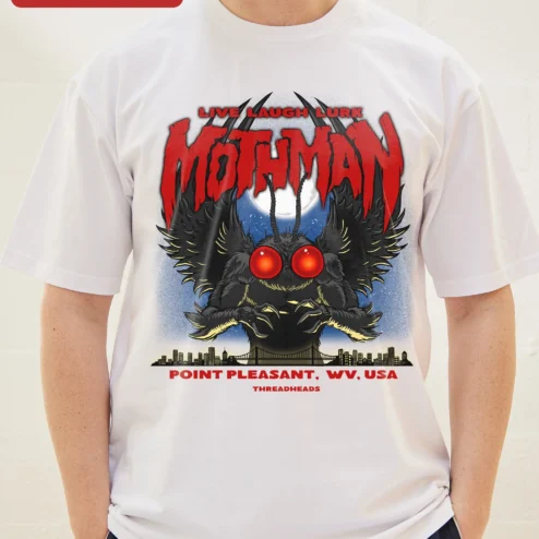 Customer in Chicago, Illinois wearing Mothman Live Laugh Lurk Point Pleasant WV Graphic Tee Cryptid Humor Shirt