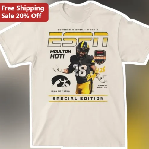 Moulton Hot Special Edition Kamari Moulton Iowa Hawkeyes Football Tee