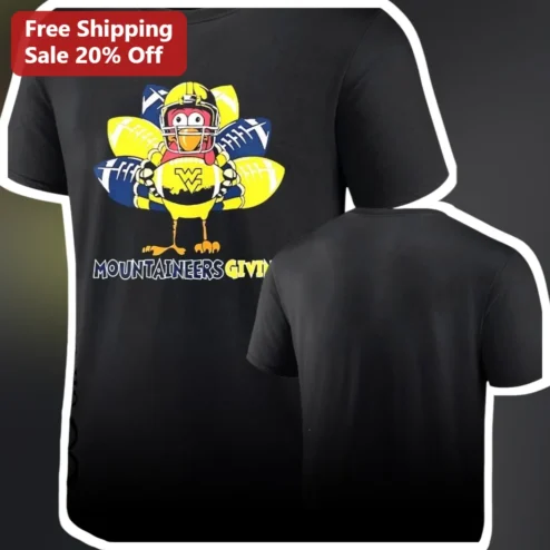 Mountaineers Giving Tee West Virginia Mountaineers Thanksgiving Turkey Football Gift for WVU Fans