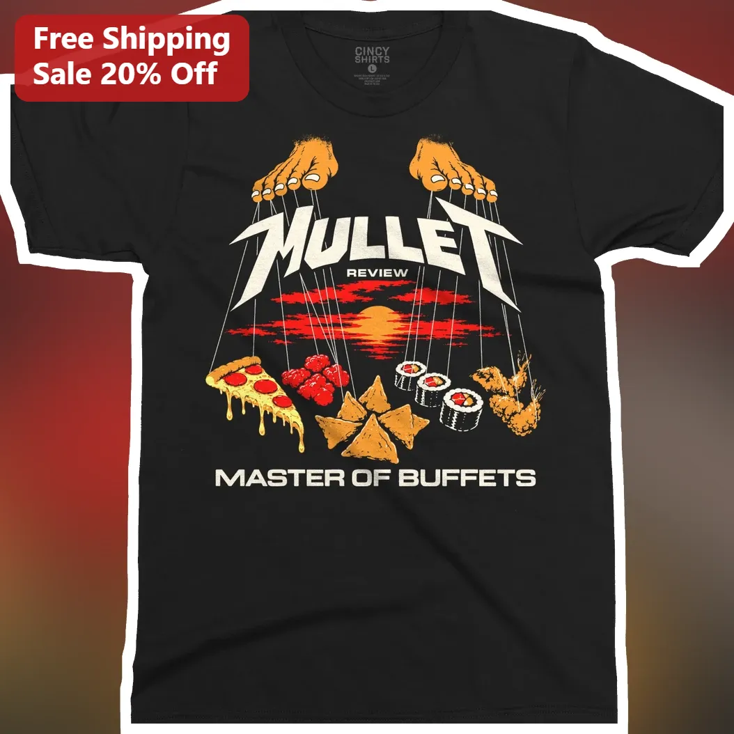 Mullet Review Master of Buffets Tee Metallica Parody Graphic Shirt for Men Women