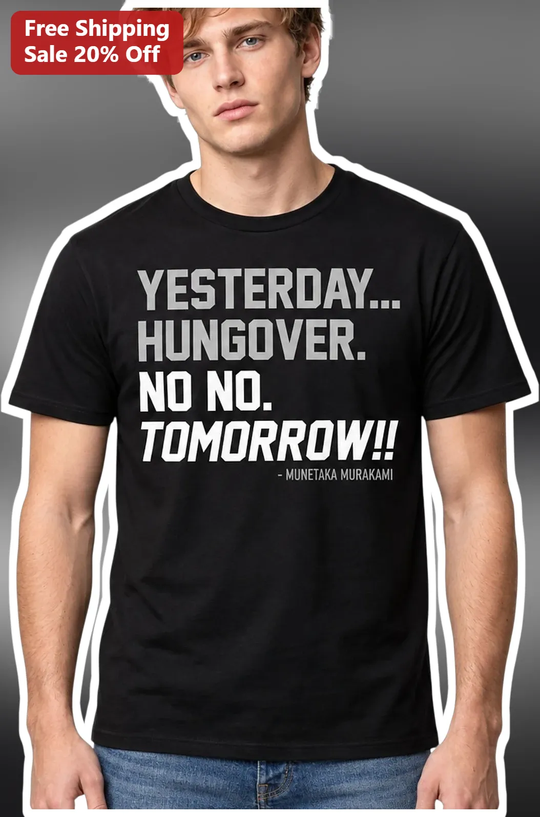 Munetaka Murakami Yesterday Hungover No No Tomorrow Quote Tee Baseball Fan Gift