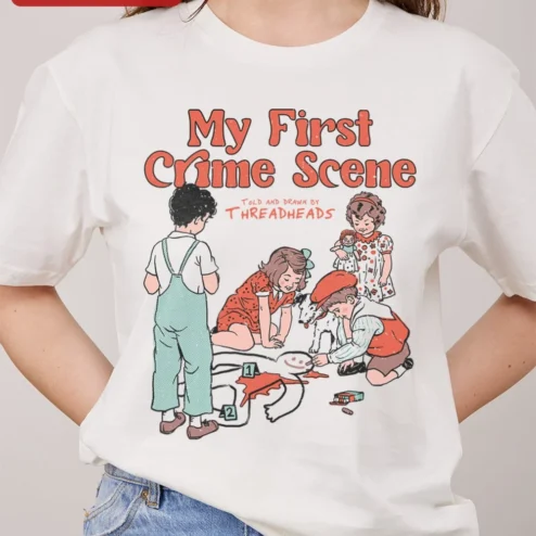 Customer in Chicago, Illinois wearing My First Crime Scene Tee Funny True Crime Graphic Shirt for Women Men CSI Forensics Student Gift