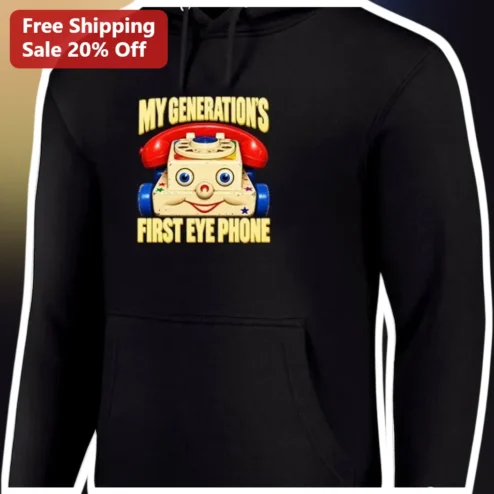 My Generation's First Eye Phone Hoodie Retro Rotary Telephone Nostalgic Gift for Grandparents