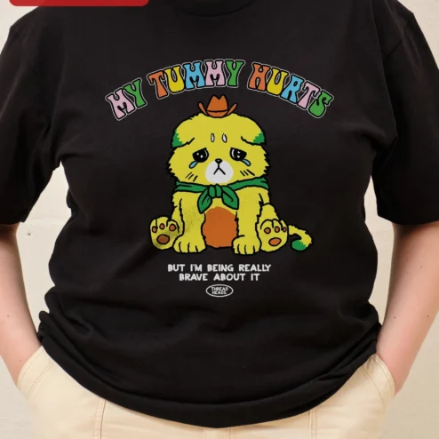 My Tummy Hurts But I'm Being Really Brave About It Funny Dog Graphic Tee