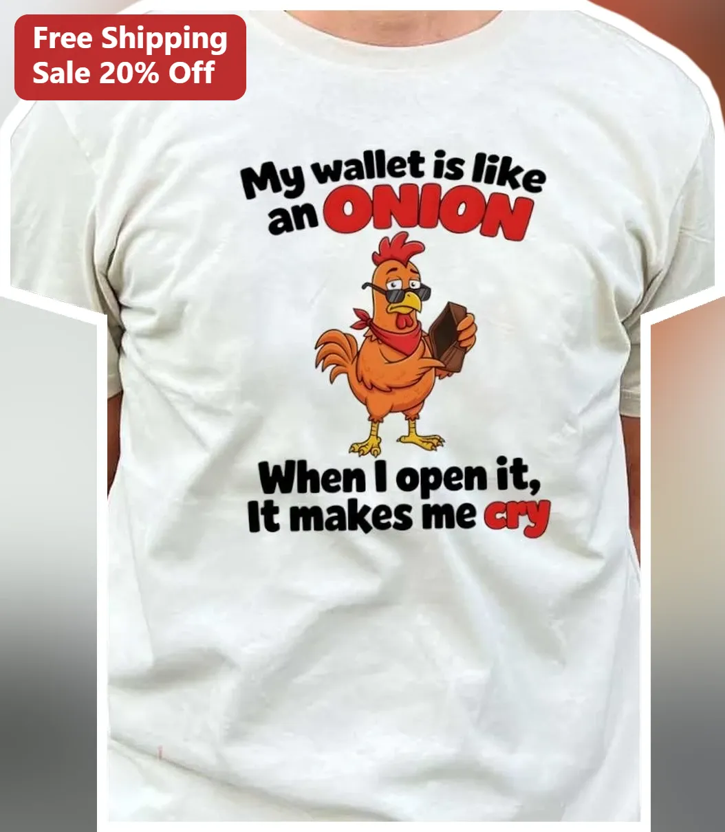 My Wallet Is Like An Onion Funny Broke Humor Tee Gift For Students Adults