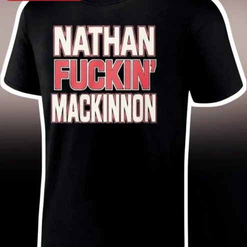 Nathan Fuckin' Mackinnon Colorado Avalanche Fan Tee Unisex Graphic T-Shirt