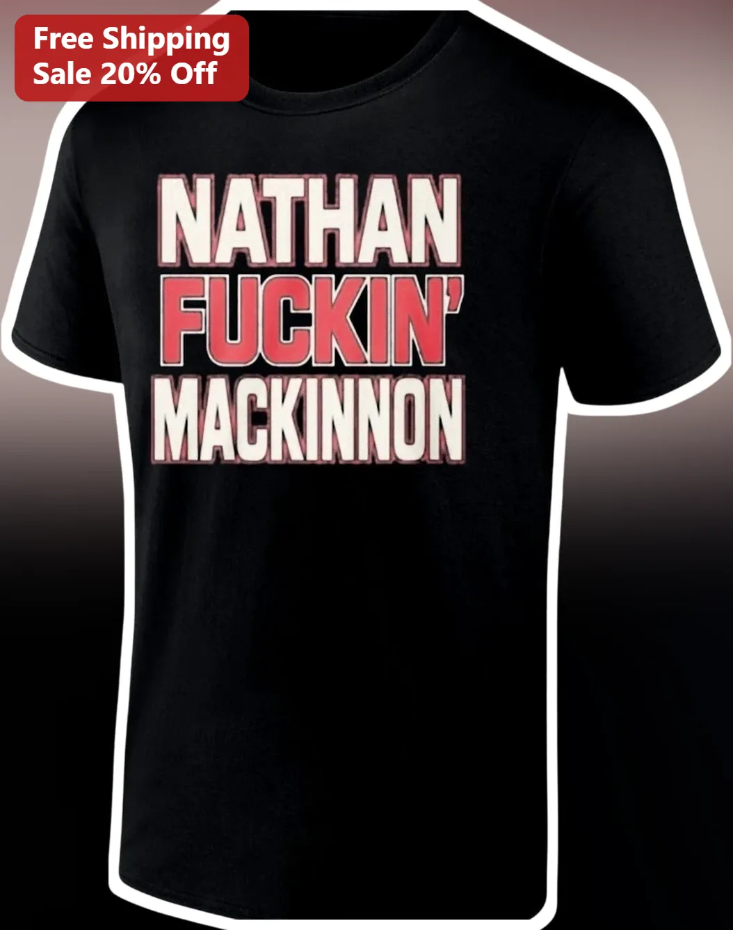Nathan Fuckin' Mackinnon Colorado Avalanche Fan Tee Unisex Graphic T-Shirt