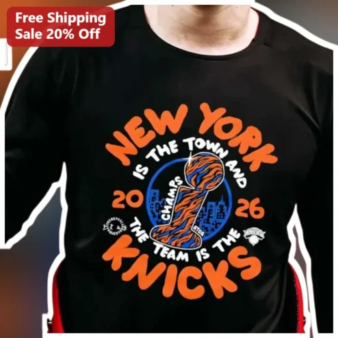 New York Knicks Long Sleeve Shirt New York Is The Town And The Team Is The Knicks Graphic Tee For Men Women