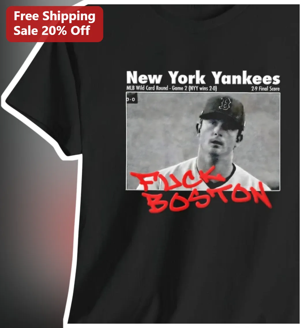 New York Yankees MLB Wild Card Round Game 2 Fuck Boston Aaron Judge Graphic Tee