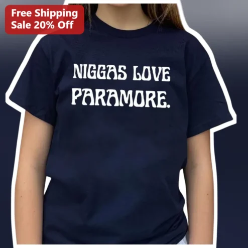 Niggas Love Paramore Graphic Tee Alternative Rock Band Shirt available at our Chicago, Illinois warehouse