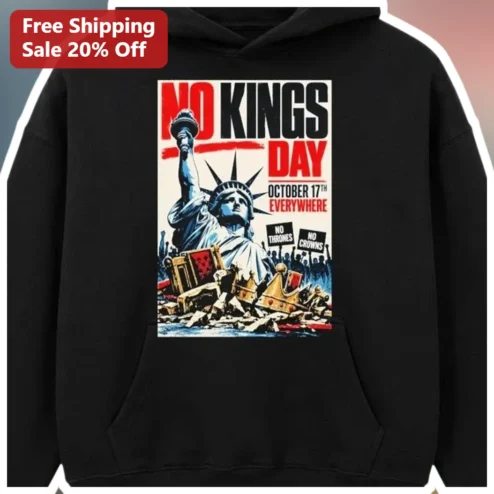 No Kings Day October 17 No Thrones No Crowns Statue of Liberty Protest Hoodie
