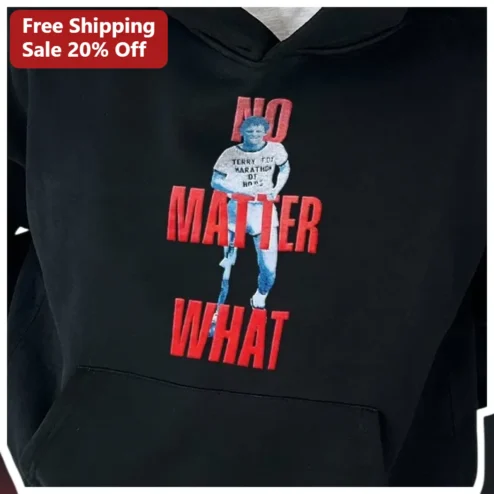 NO MATTER WHAT Terry Fox Hoodie Vintage Running Marathon of Hope Pullover