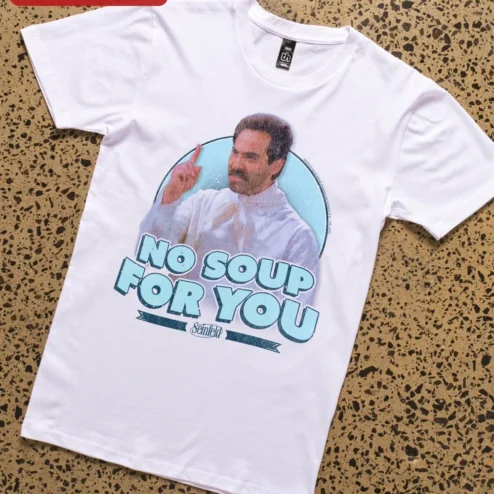 Customer in Chicago, Illinois wearing No Soup For You Tee Seinfeld Quote Graphic Shirt for Sitcom Fans