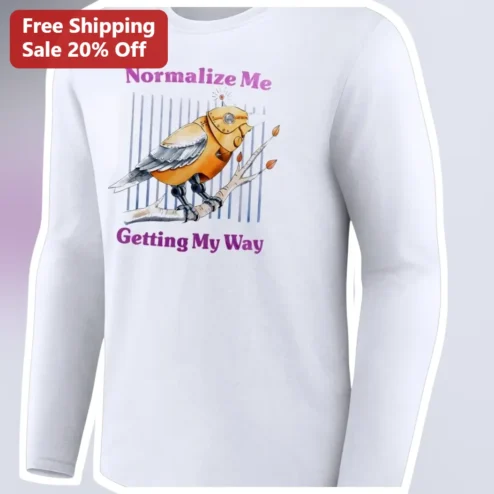 Normalize Me Getting My Way Long Sleeve Tee Steampunk Clockwork Bird Indie Rock Gift
