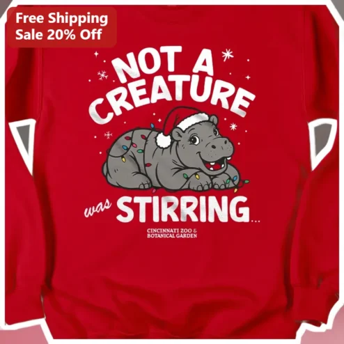 Not A Creature Was Stirring Christmas Hippo Sweatshirt Funny Holiday Gift for Women Men
