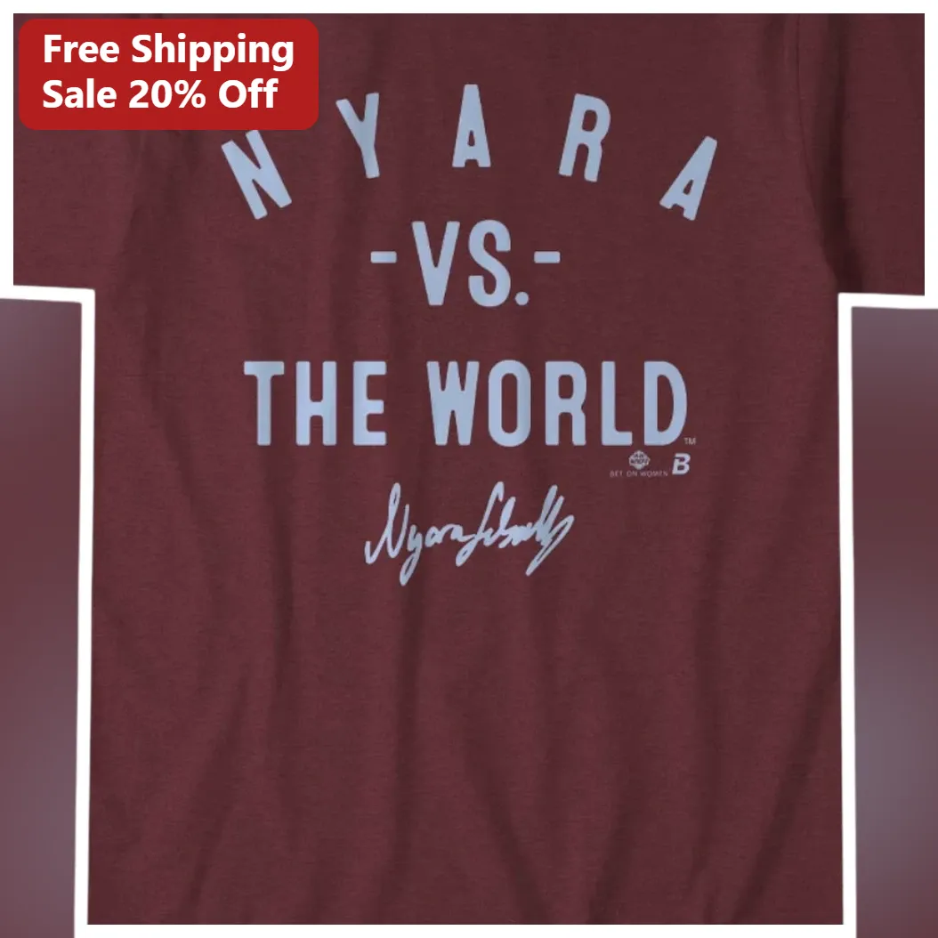 NYARA -VS- THE WORLD Tee Artist Spotlight Signature Graphic Shirt for Fans