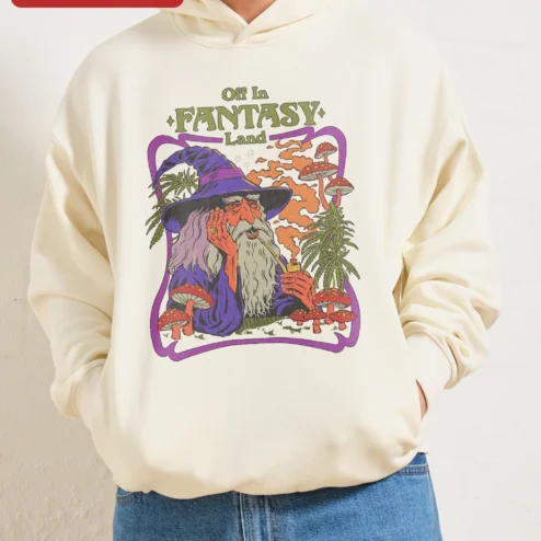 Off In FANTASY Land Hoodie Stoner Wizard Psychedelic Graphic Sweatshirt Gift for Men on a hanger, ready to ship from Chicago, Illinois