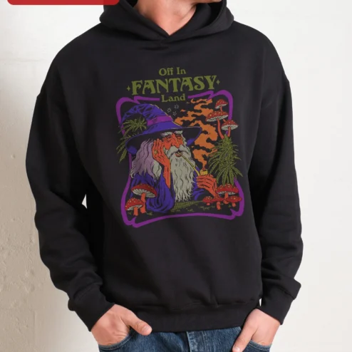 Off In FANTASY Land Hoodie Stoner Wizard Psychedelic Graphic Sweatshirt Gift for Men