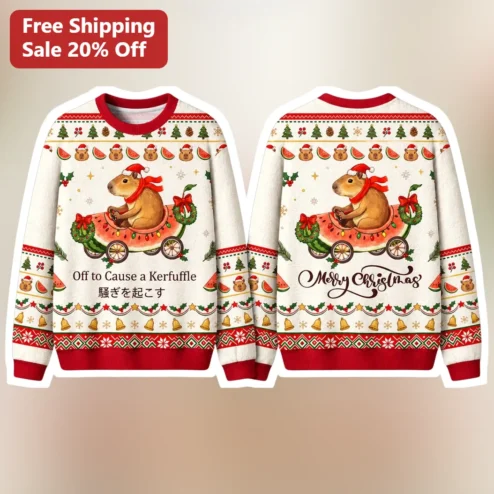 Off to Cause a Kerfuffle Capybara Christmas Sweatshirt Merry Crewneck Gift