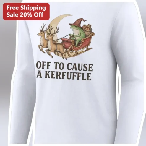 Off To Cause A Kerfuffle Funny Frog Christmas Long Sleeve Tee
