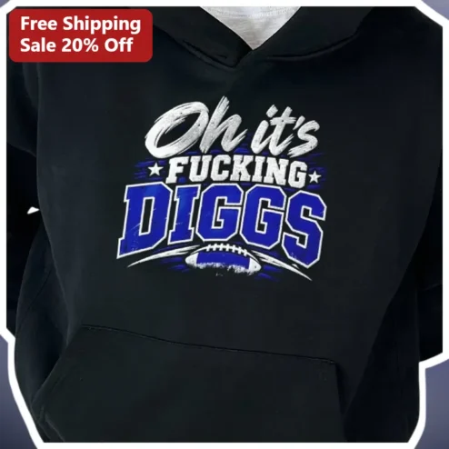 Oh It's Fucking Diggs Hoodie Saquon Barkley NFL Fan Gift