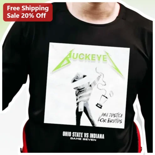 Ohio State vs Indiana Game Seven Tee ...And Justice for Brutus Buckeye Football Shirt