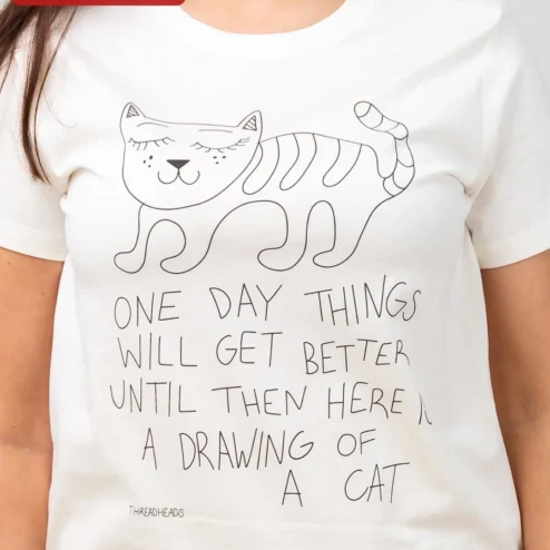 One Day Things Will Get Better Cat Drawing Tee Hope Quote Comfort Gift