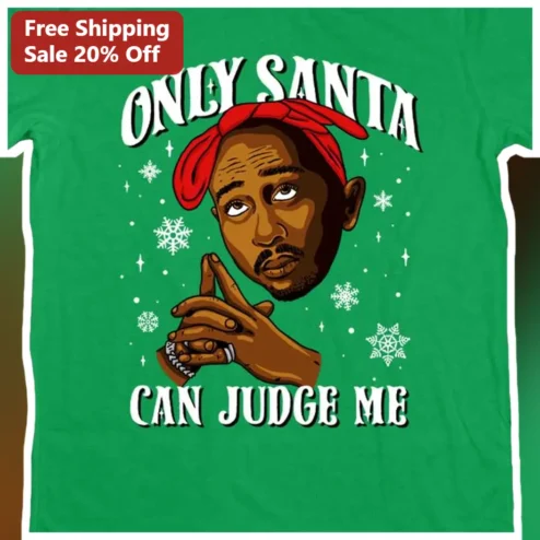 Only Santa Can Judge Me Tyler The Creator Christmas Parody Tee