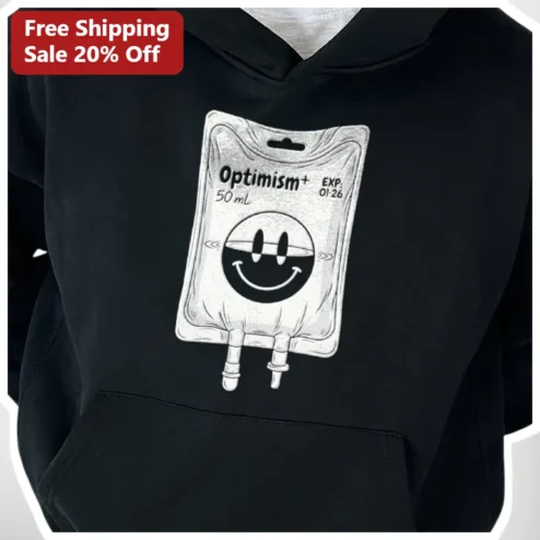 Optimism+ 50 mL Hoodie Funny Medical Humor IV Drip Bag Graphic Pullover for Nurses and Mental Health Advocates