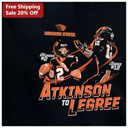 Oregon State Atkinson To Legree Tee Braden Atkinson Jessie Legree College Football Fan Gear