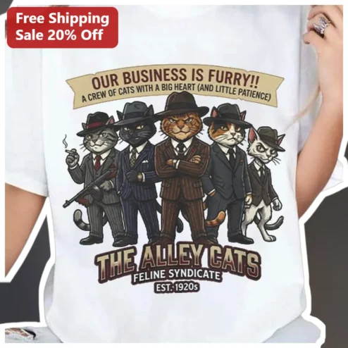 Our Business Is Furry!! The Alley Cats Gangster Tee