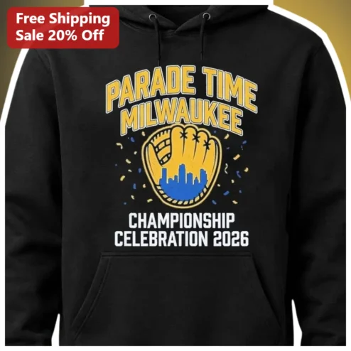 Parade Time Milwaukee Championship Celebration 2026 Hoodie