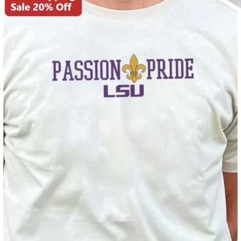 Passion Pride LSU Tee Fleur De Lis Tiger Spirit Game Day Shirt