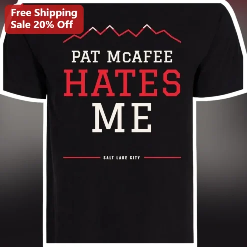 Pat McAfee Hates Me Tee College Football Meme Graphic Shirt for Men Women available at our Chicago, Illinois warehouse