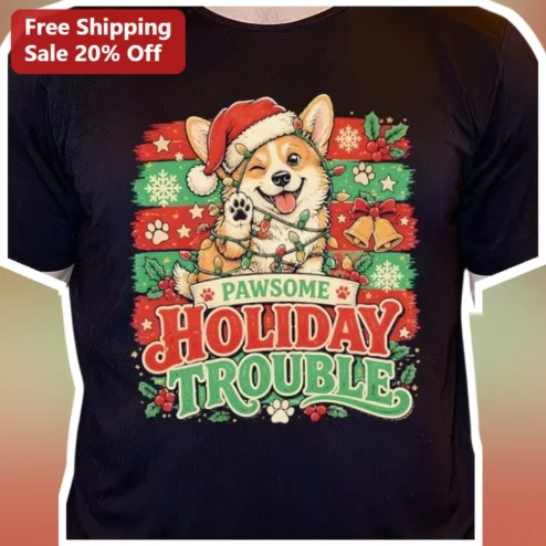 Pawsome Holiday Trouble Corgi Christmas Tee Funny Dog Lover Gift